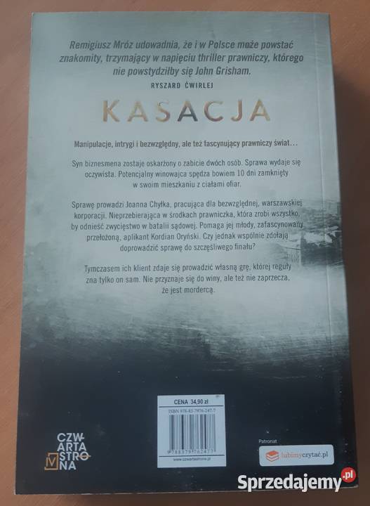 Książka Remigiusz Mróz Kasacja Joanna Chyłka tom thrillery, sensacyjne mazowieckie Naruszewo sprzedam