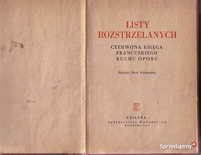 5194 LISTY ROZSTRZELANYCH CZERWONA KSIĘGA FRANCU Czyrna