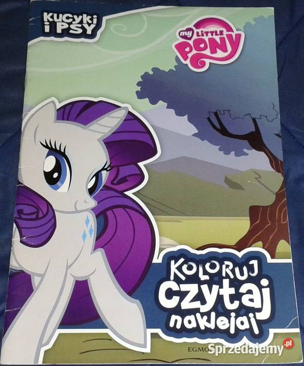 My Little Pony Kucyki i psy Koloruj czytaj Chełm