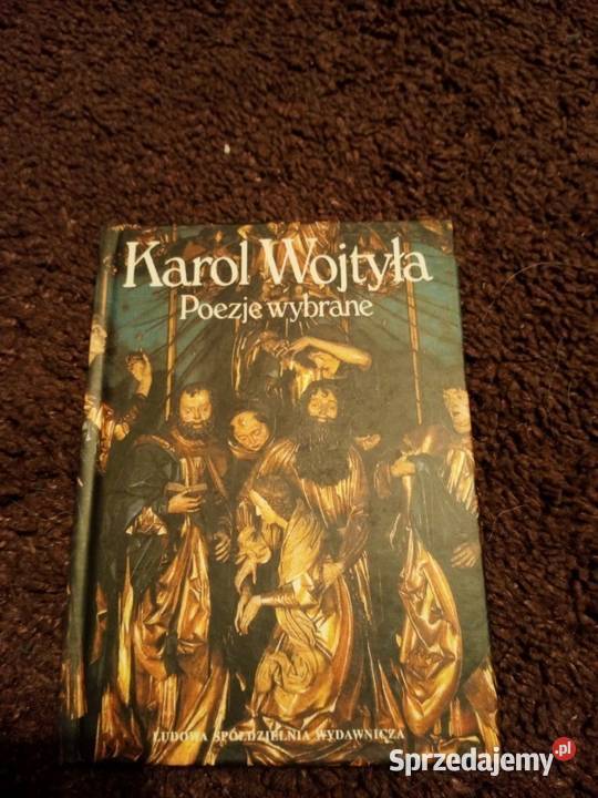 Karol Wojtyła Poezje wybrane