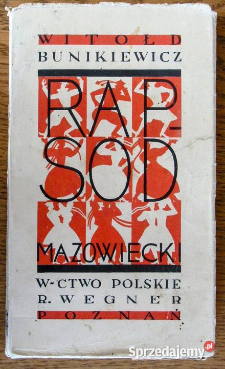 Rapsod mazowiecki tomik z 1930 roku Bychawka Trzecia