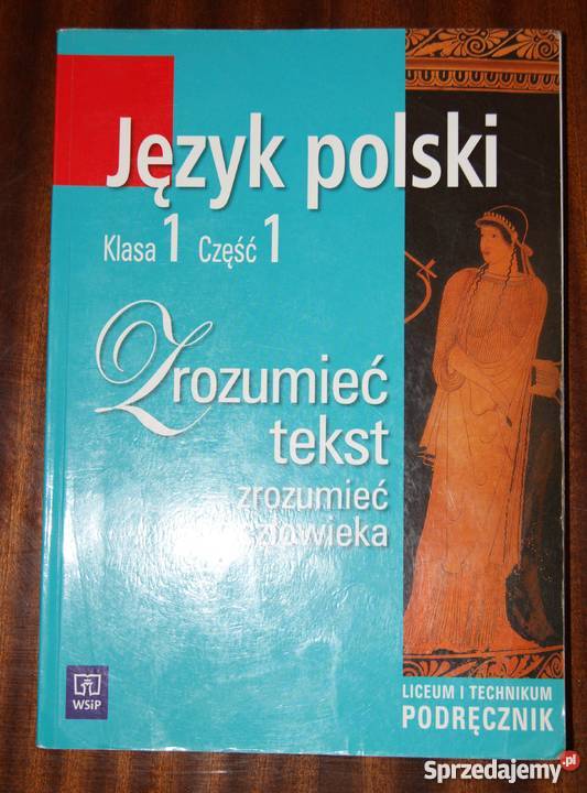 Język polski Zrozumieć tekst - zrozumieć człowieka
