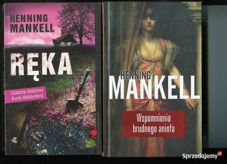 Wspomnienia brudnego anioła Ręka Henning Mankell Rok wydania 2014 zachodniopomorskie Szczecin