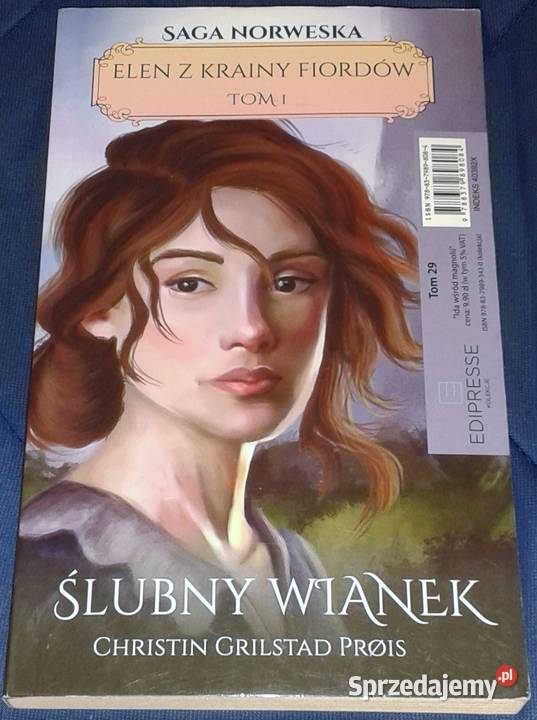 Ślubny wianek Tom 1 Elen z krainy fiordów Chełm