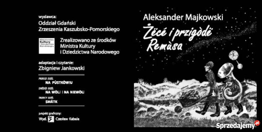 CD ŻC I PRZIGOD REMUSA MAJKOWSKI ALEKSANDER 1 płyta Lębork sprzedam