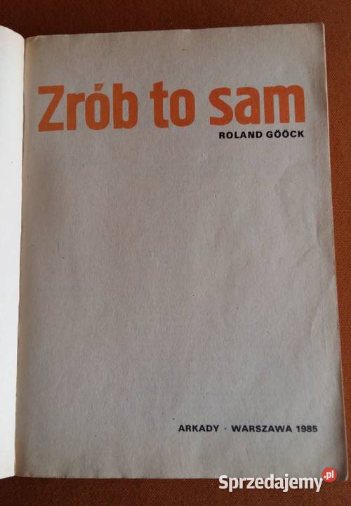 ZRÓB TO SAM Roland Goock Łódź