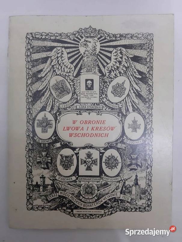 W OBRONIE LWOWA I KRESÓW WSCHODNICH REPRINT 1926