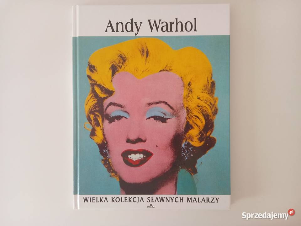 Sztuka Malarstwo Andy Warhol seria Oxford Sławni Kraków