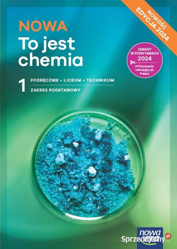 NOWA TO JEST CHEMIA NOWA 1 Podręcznik 2024 tradycyjny podręcznik Osięciny sprzedam