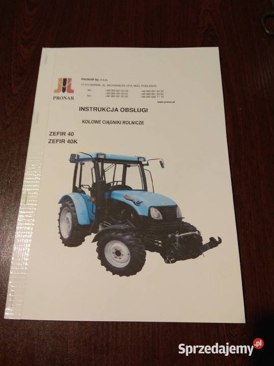 Instrukcja obsługi Pronar zefir 40 Stalowa Wola