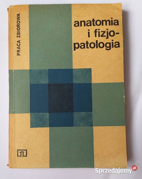 ANATOMIA I FIZJOPATOLOGIA Stefania Wołynka podlaskie Hajnówka