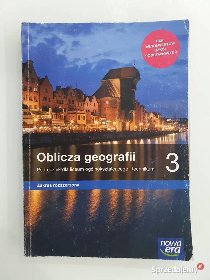 Podręcznik Oblicza Geografii 3 3LOTechnikum Podręczniki opolskie Kędzierzyn-Koźle sprzedam