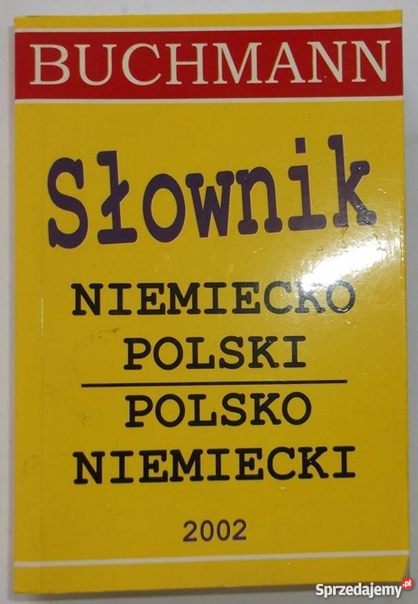 SŁOWNIK NIEMIECKOPOLSKI POLSKONIEMIECKI Elbląg