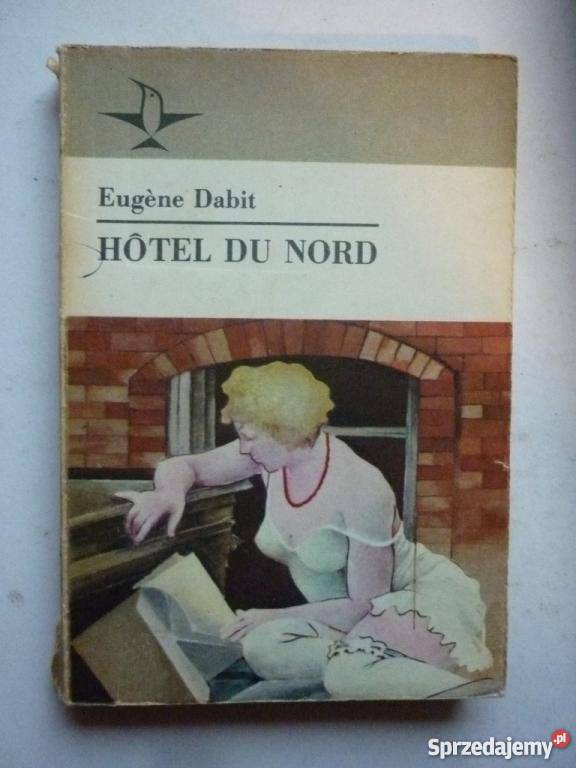 HOTEL DU NORD EUGENE DABIT Włocławek