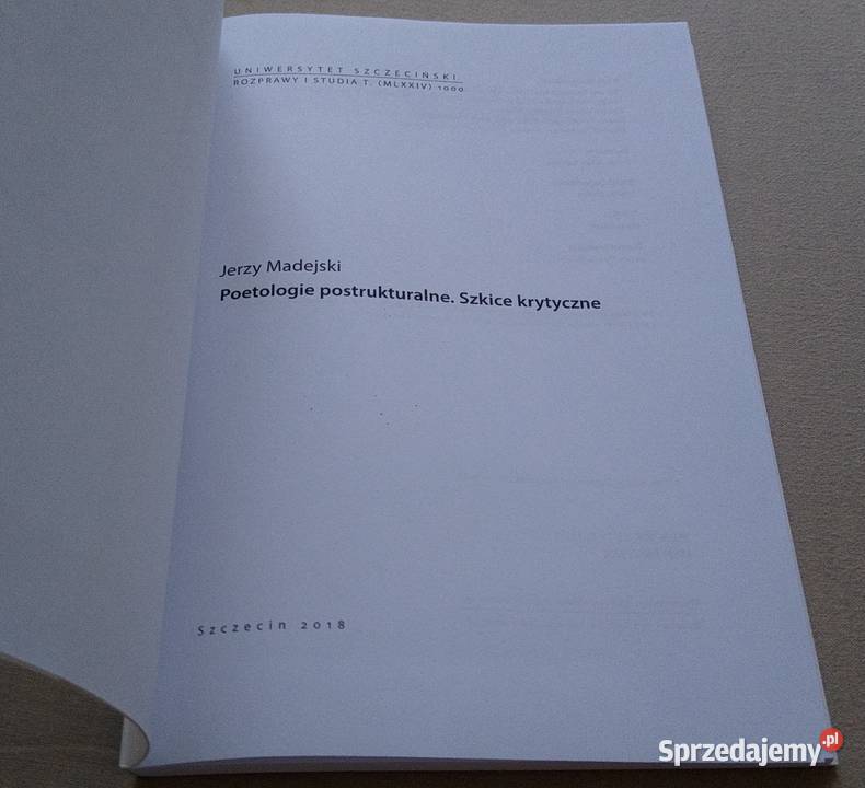 Poetologie postrukturalne szkice krytyczne Jerzy