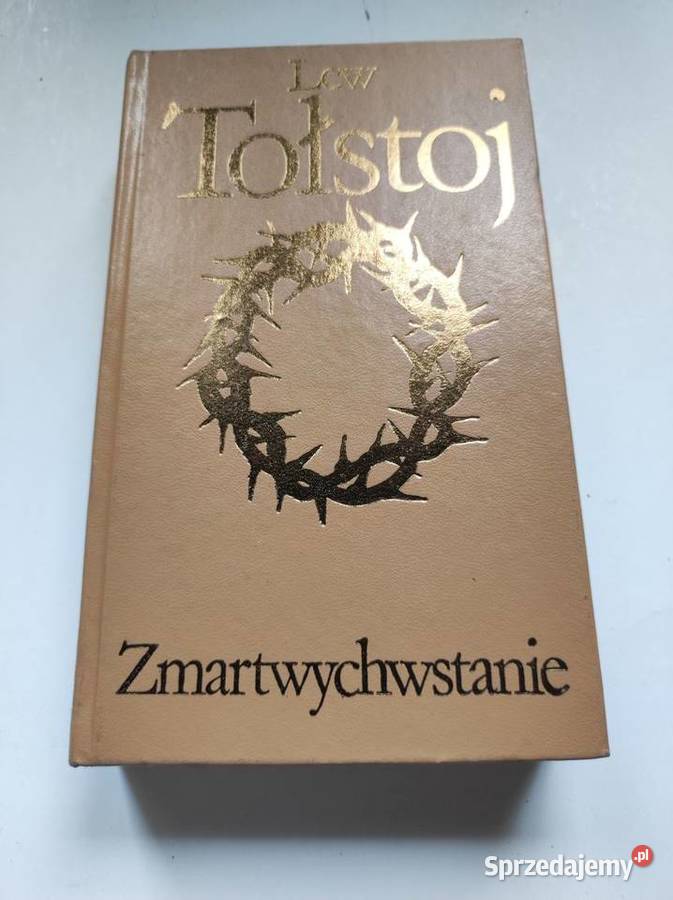 Tołstoj Lew Zmartwychwstanie Woskriesienije Kielce