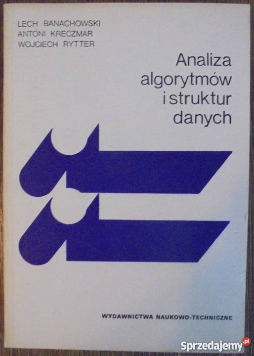 ANALIZA ALGORYTMÓW I STRUKTUR DANYCH