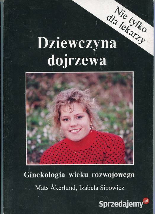 Dziewczyna dojrzewa Ginekologia wieku Szczecin