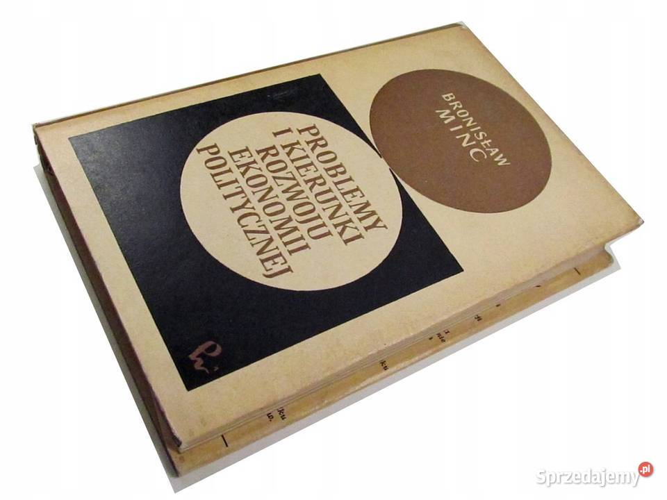 Problemy i kierunki rozwoju ekonomii politycznej Przemyśl