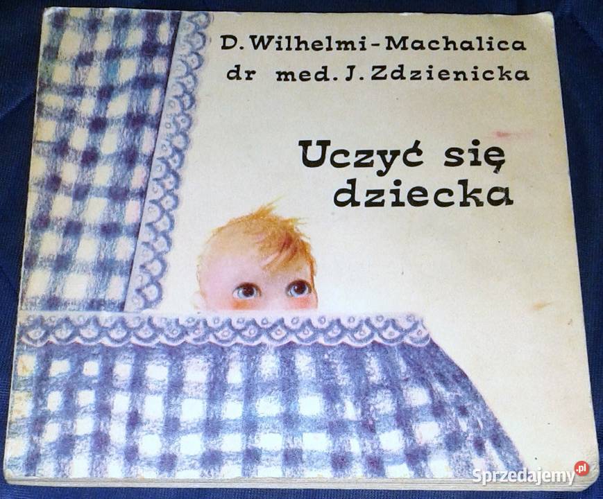 Uczyć się dziecka Danuta WilhelmiMachalica Chełm sprzedam