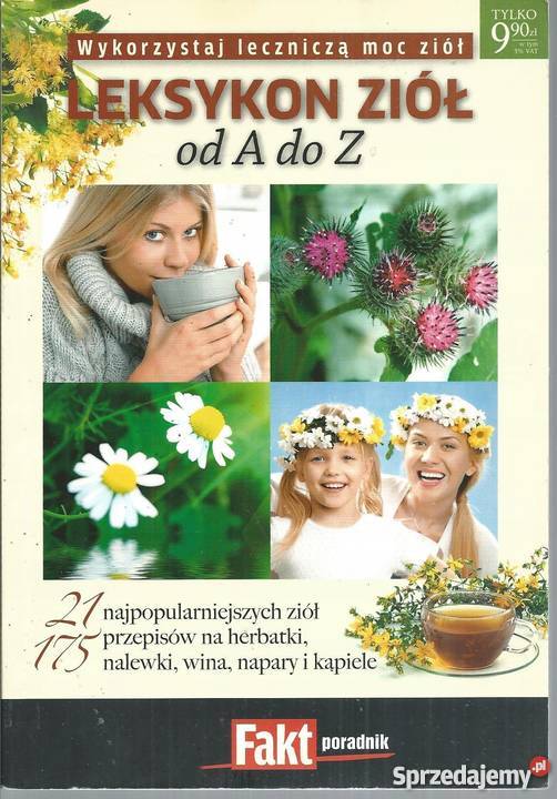 Leksykon ziół A do Z zdrowie, pierwsza pomoc Bądkowo sprzedam