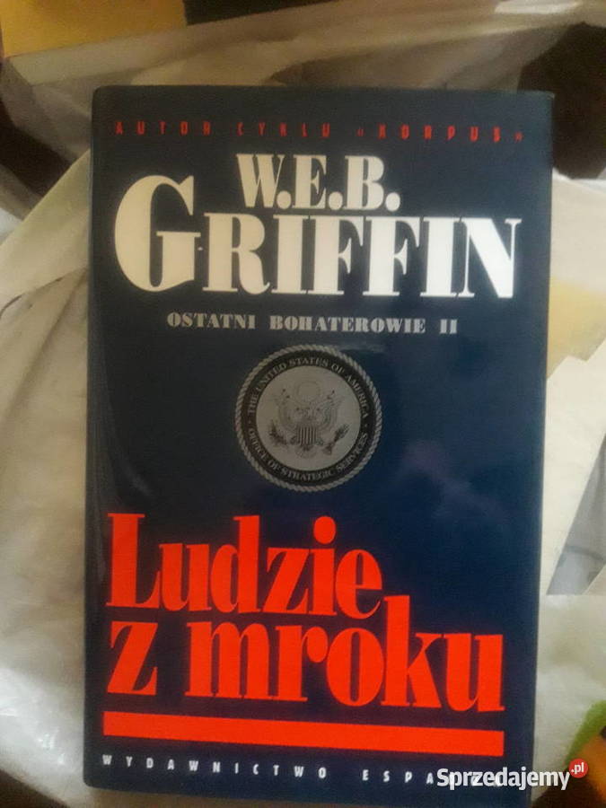 WEBGriffin Pakiet Ostatni Bohaterowie T12 twarda Warszawa