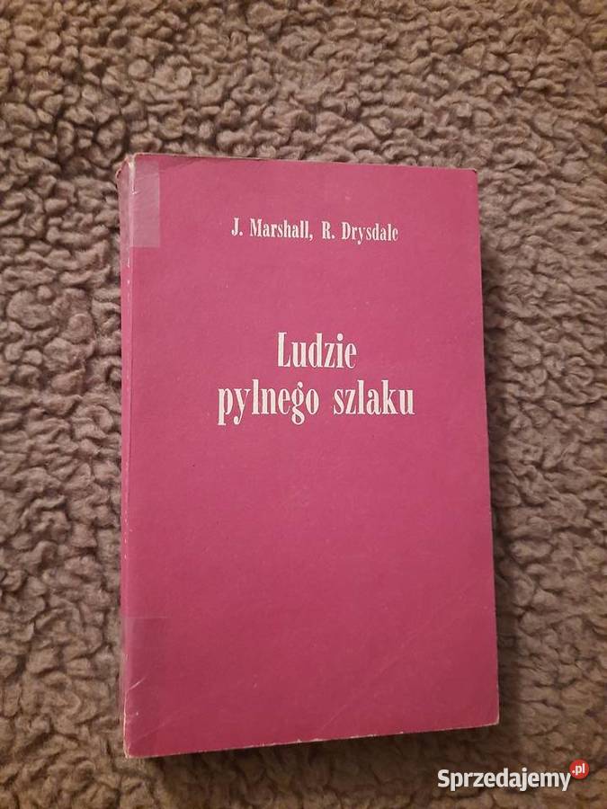 J Marshall R Drysdale Ludzie pylnego szlaku mazowieckie Serock