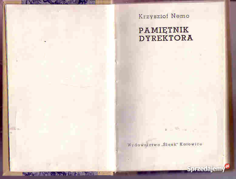 3861 PAMIĘTNIK DYREKTORA KRZYSZTOF NEMO Proza i poezja małopolskie Czyrna