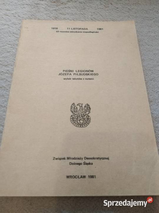 Pieśni Legionów Józefa Piłsudskiego 1981