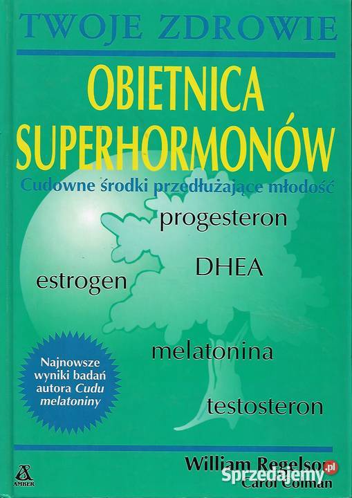 Obietnica superhormonów W Regelson Puławy