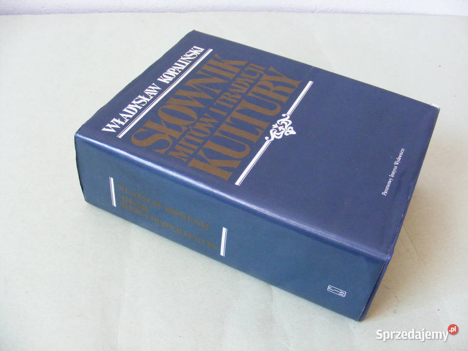 Słownik mitów i tradycji kultury Kopaliński Książki naukowe i popularnonaukowe Oborniki Śląskie