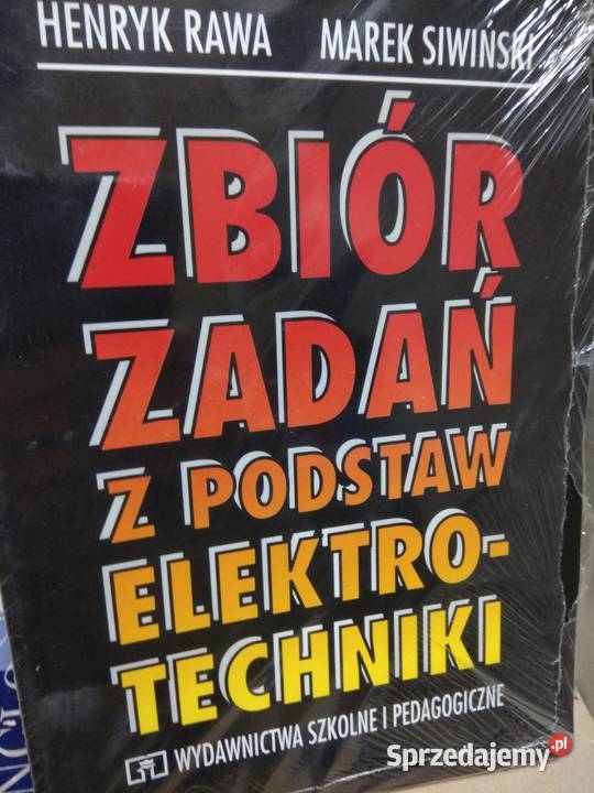 Zbiór zadań z podstaw elektrotechniki Rawa
