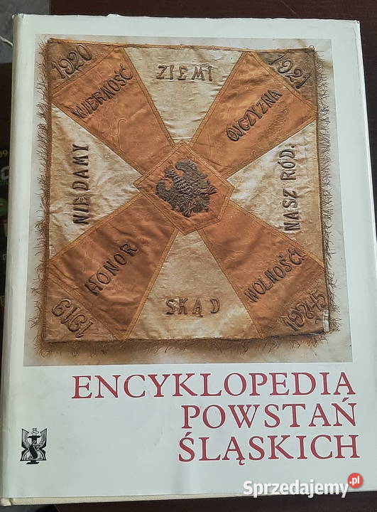 Książka encyklopedia powstań śląskich małopolskie Kraków