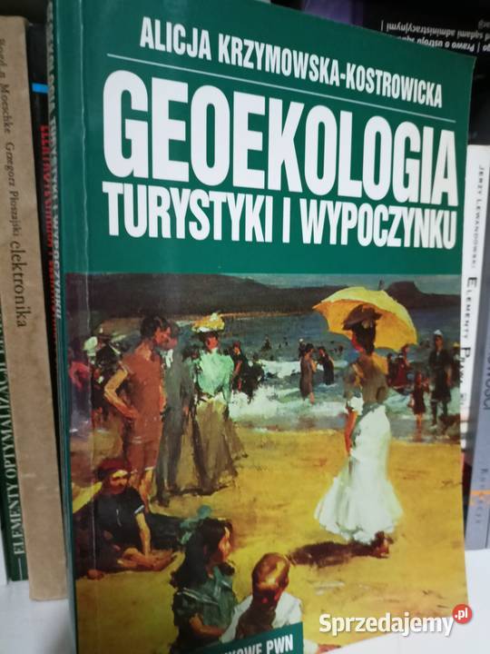 Geoekologia turystyki i wypoczynku książki Podręczniki Warszawa