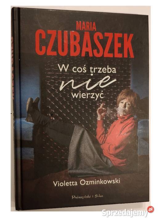 Maria Czubaszek W coś trzeba nie wierzyć Goleniów