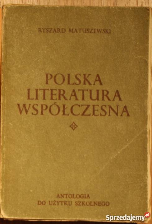 Polska literatura współczesna, Ryszard Matuszewski