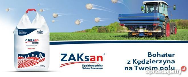 Saletra amonowa ZAKsan 32 N Ca i Mg idealny Karolewo sprzedam