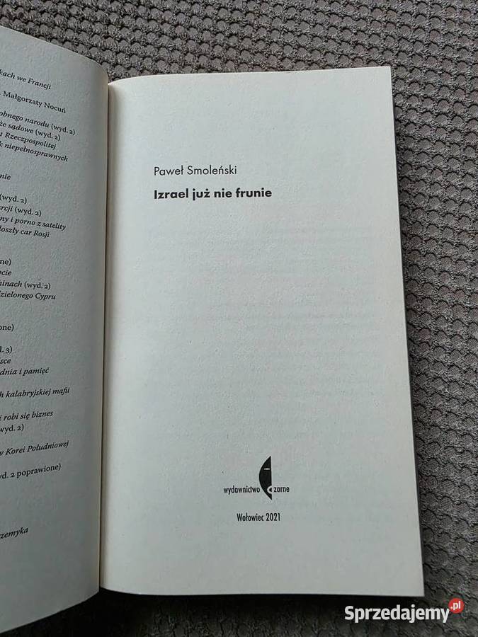 Paweł Smoleński Izrael już nie frunie Rok wydania 2021 małopolskie