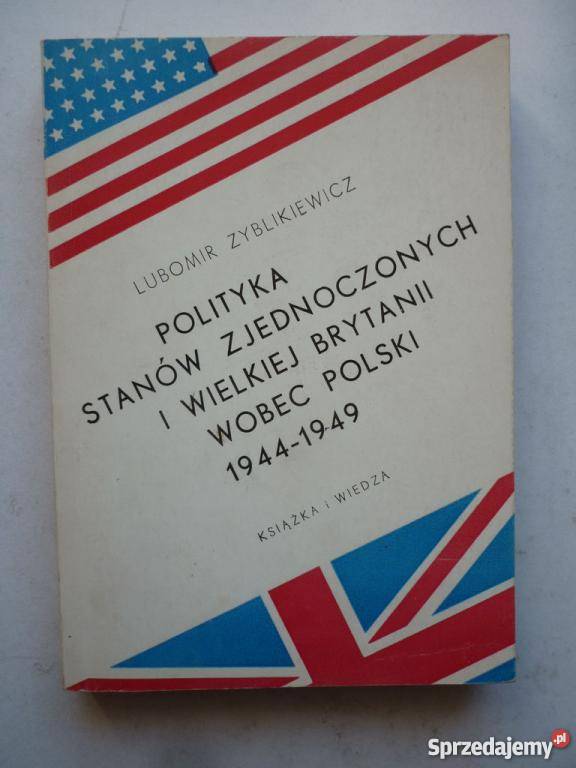 POLITYKA STANÓW ZJEDNOCZONYCH WOBEC POLSKI Łódź