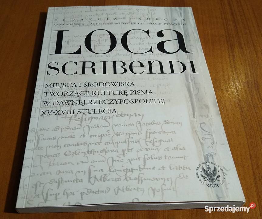 Loca scribendi miejsca i środowiska tworzące Gdańsk