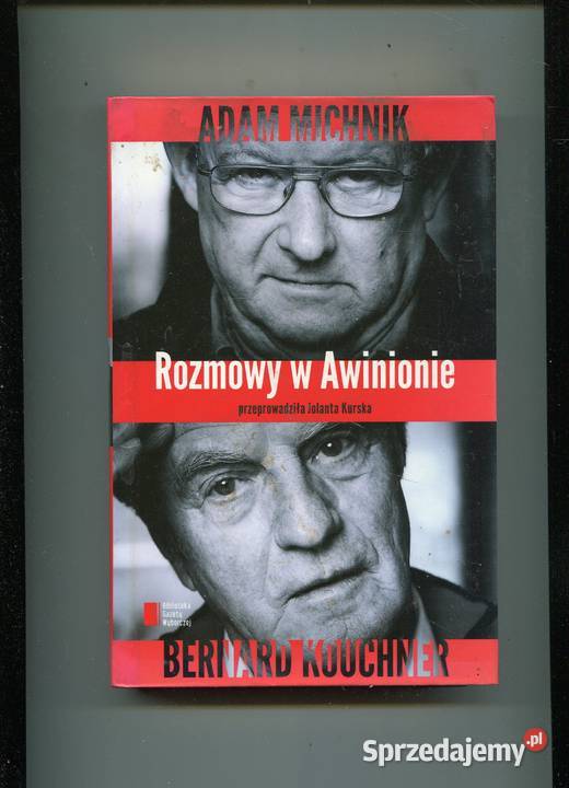Rozmowy w Awinionie Michnik Kouchner Pozostałe Książki i Podręczniki Szczecin