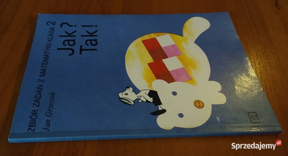 Tak zbiór zadań z matematyki klasa 2 Jan skrypt, zeszyt ćwiczeń, zbiór zadań, testów Gdańsk