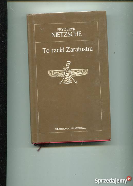 To rzekł Zaratustra Fryderyk Nietzsche Pozostałe zachodniopomorskie Szczecin