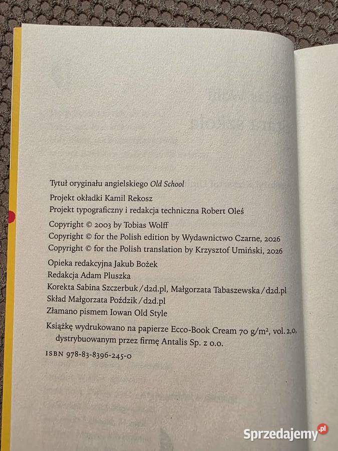 nowa Tobias Wolff Stara szkoła ISBN 9788383962450 Kraków sprzedam