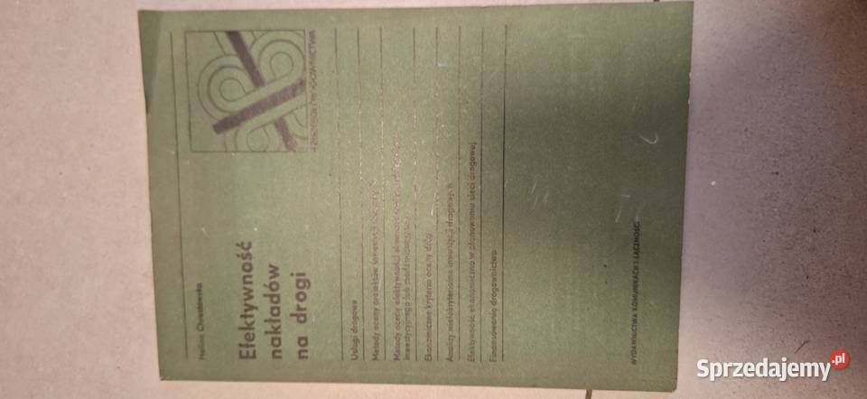 Efektywność nakładów na drogi 1 wydanie PRL 1987 wielkopolskie Łęczyca sprzedam