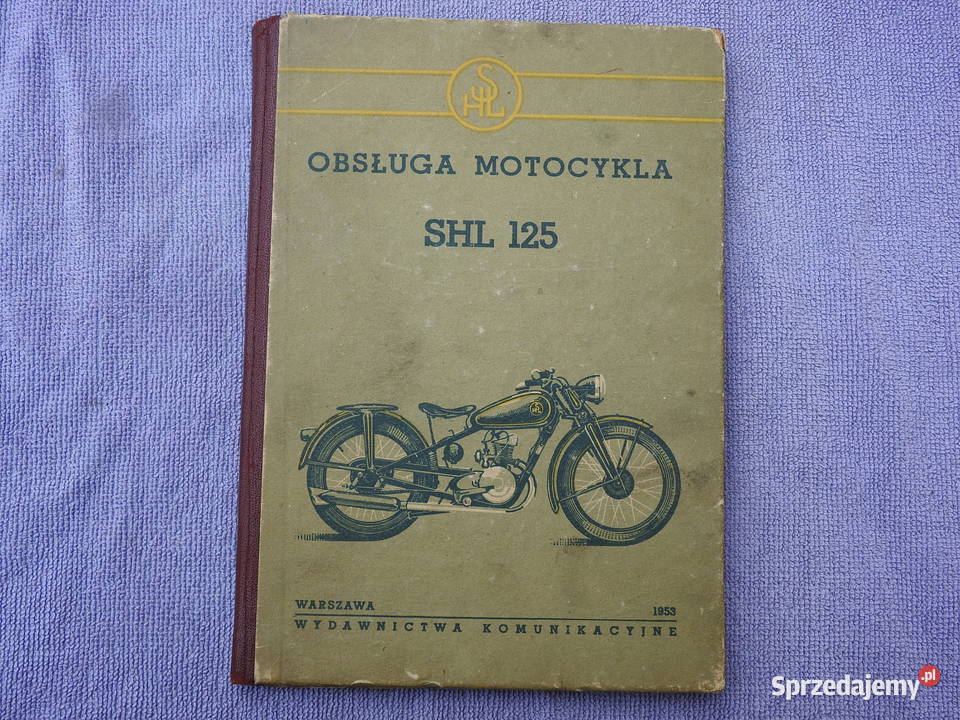 Obsługa Motocykla SHL 125 1953 stan nie Sokół