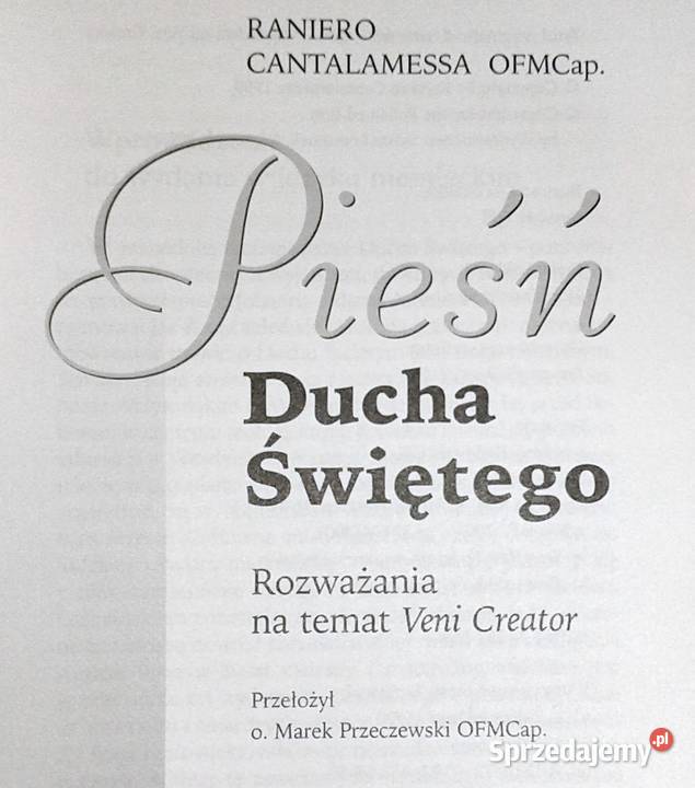Pieśń Ducha Świętego Raniero Cantalamessa OFMCap