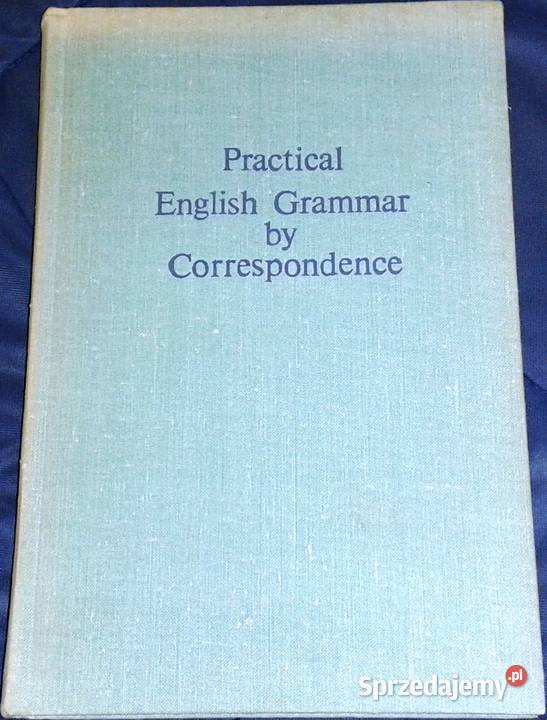 Practical English Grammar and Correspondence E A twarda lubelskie Chełm
