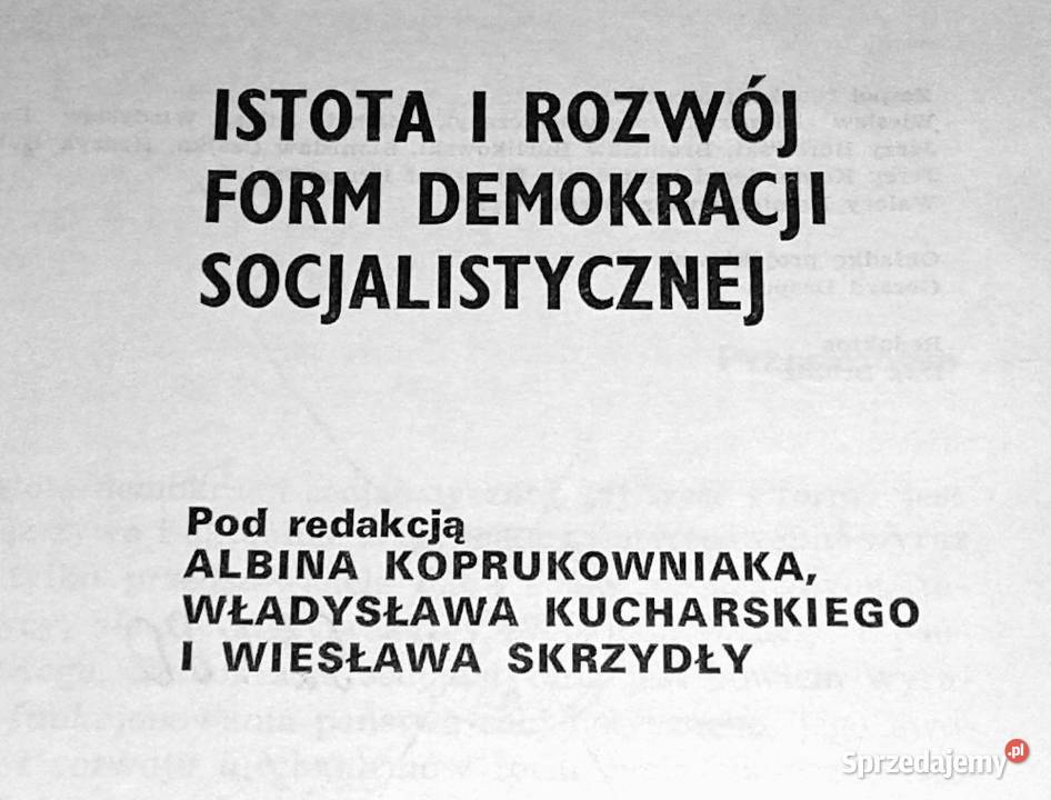 Istota i rozwój form demokracji socjalistycznej Rok wydania 1976 Chełm
