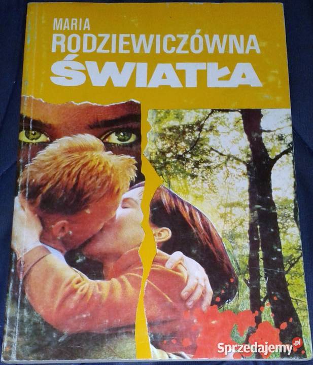 Światła Maria Rodziewiczówna Chełm